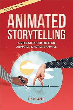 «Animated Storytelling» от Лиз Блейзер